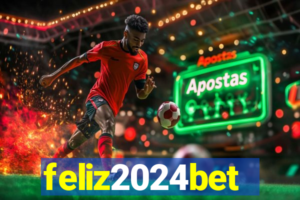 feliz2024bet