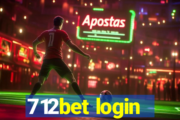 712bet login