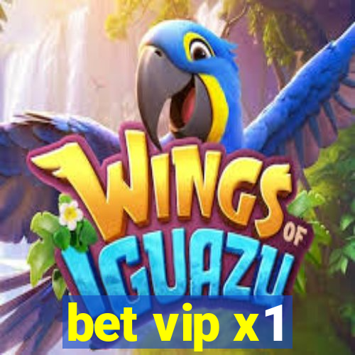 bet vip x1