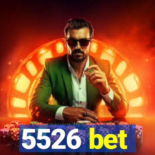 5526 bet