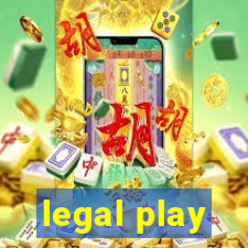 legal play