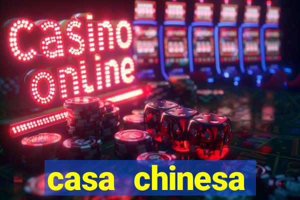 casa chinesa plataforma de jogos