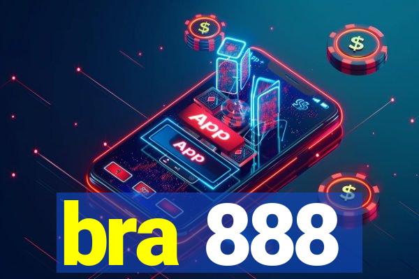 bra 888