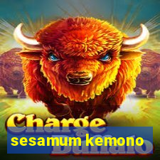 sesamum kemono