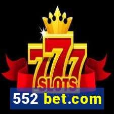 552 bet.com