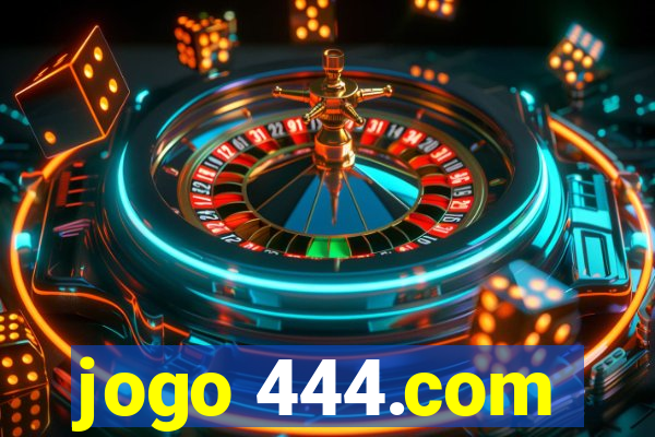 jogo 444.com