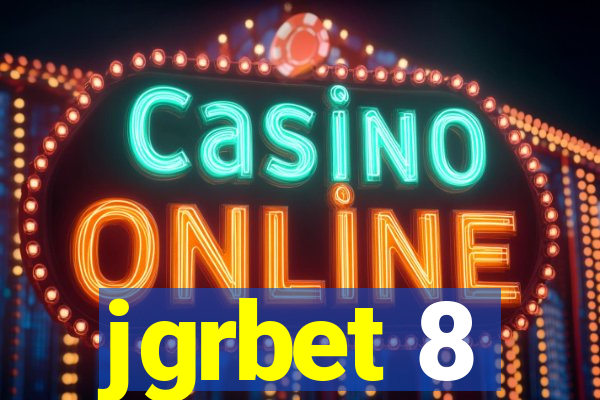 jgrbet 8