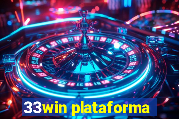 33win plataforma
