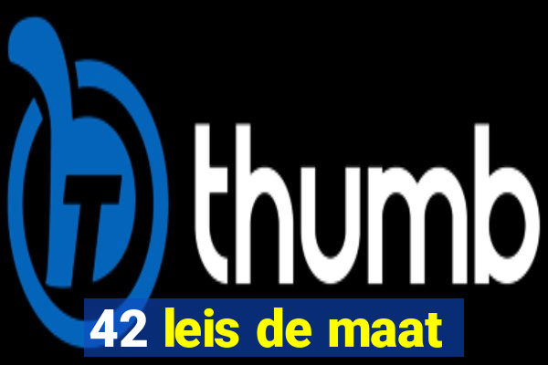 42 leis de maat