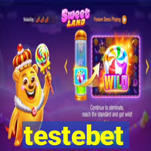 testebet