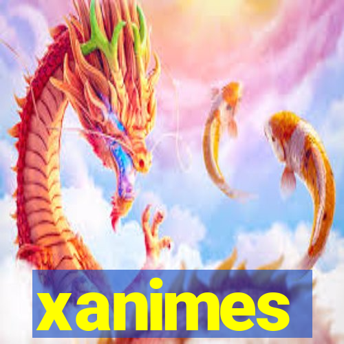 xanimes