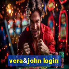 vera&john login