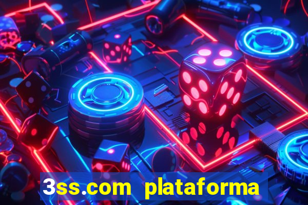 3ss.com plataforma de jogos
