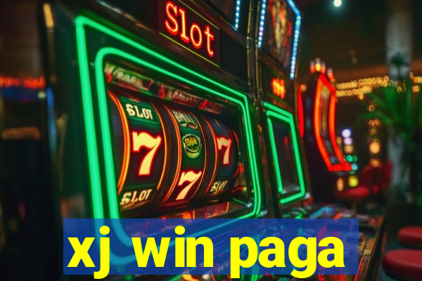 xj win paga