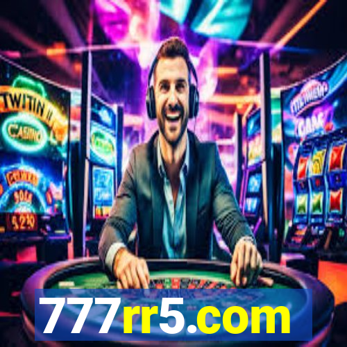 777rr5.com