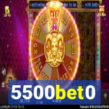 5500bet0