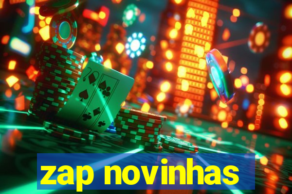 zap novinhas