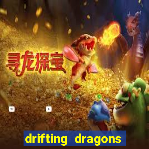 drifting dragons season 2