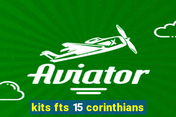 kits fts 15 corinthians