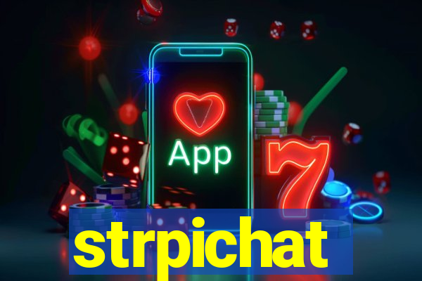 strpichat