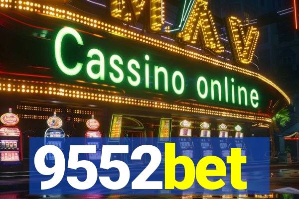9552bet