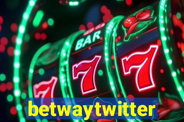 betwaytwitter