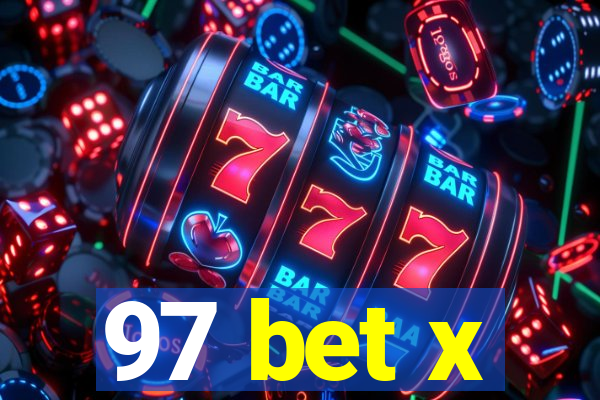 97 bet x