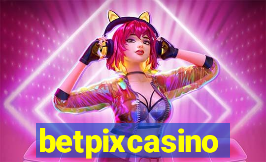 betpixcasino