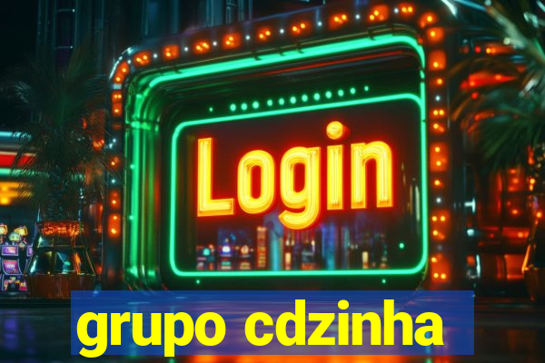 grupo cdzinha
