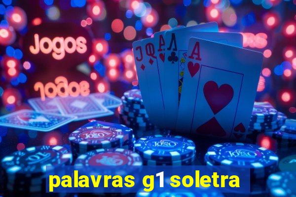 palavras g1 soletra