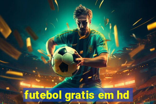 futebol gratis em hd