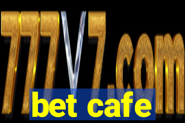 bet cafe