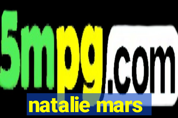 natalie mars